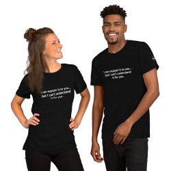 I can explain it....Short-Sleeve T-Shirt