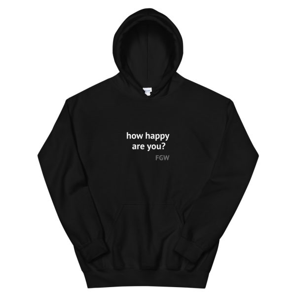 How Happy Are You? Hoodie - Image 3