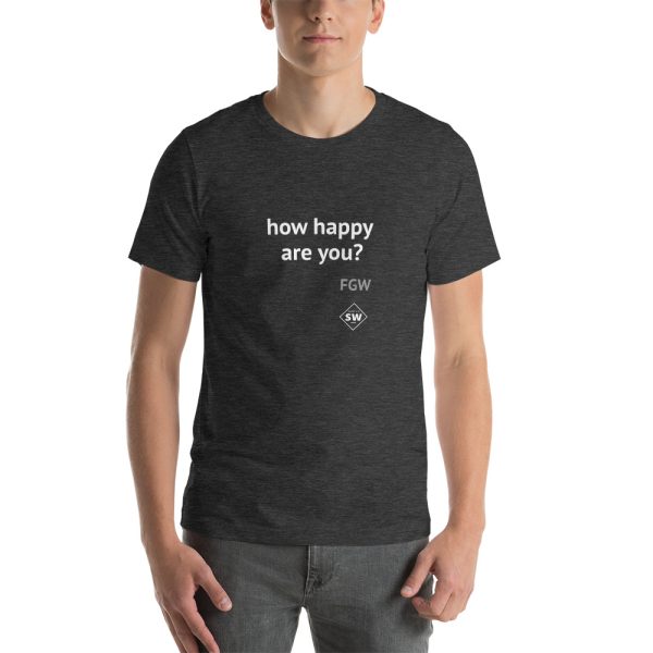 How Happy Are You? Short-Sleeve Unisex T-Shirt - Image 2