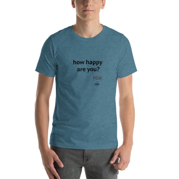 How Happy Are You? Short-Sleeve Unisex T-Shirt - Image 9