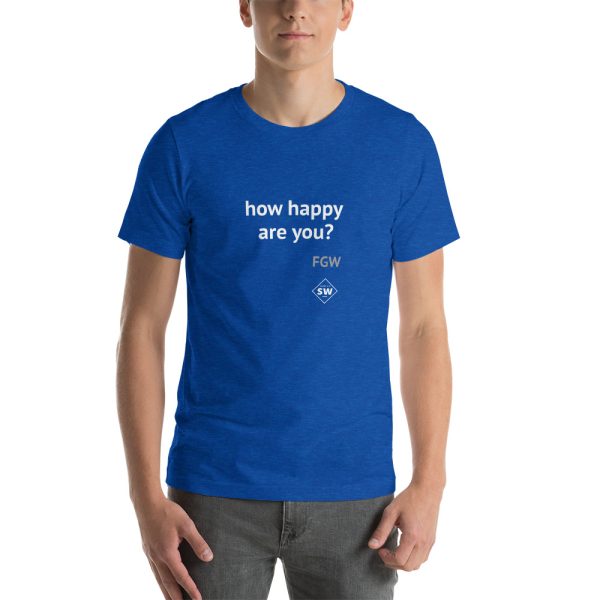 How Happy Are You? Short-Sleeve Unisex T-Shirt - Image 6